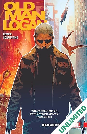 Wolverine: Old Man Logan Vol. 1: Berzerker